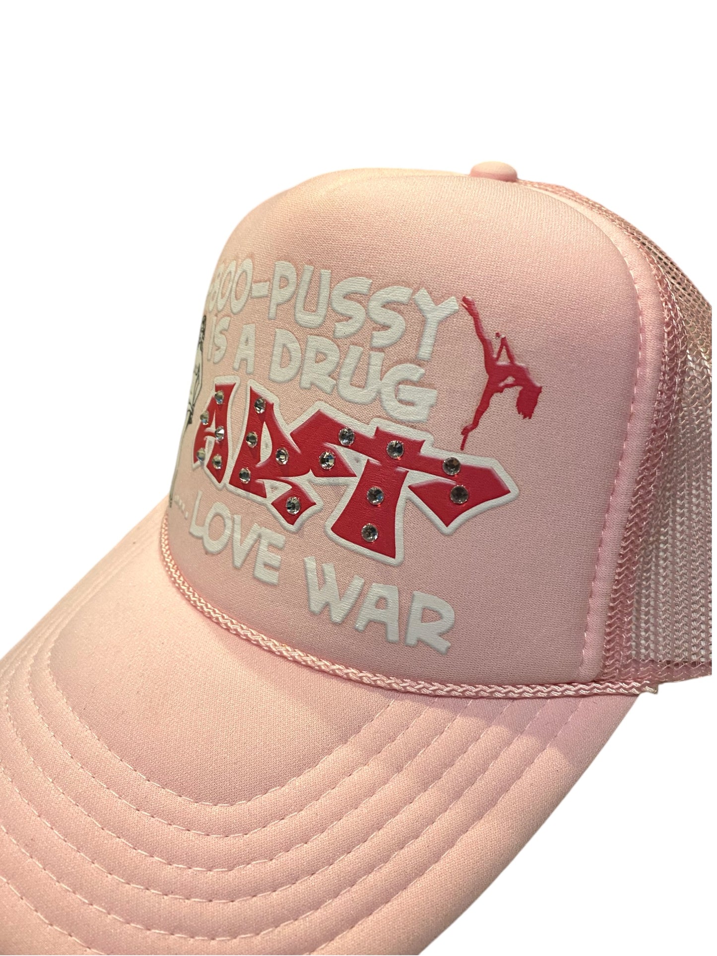 1-800-P*#%Y IS A DRUG Trucker Hat